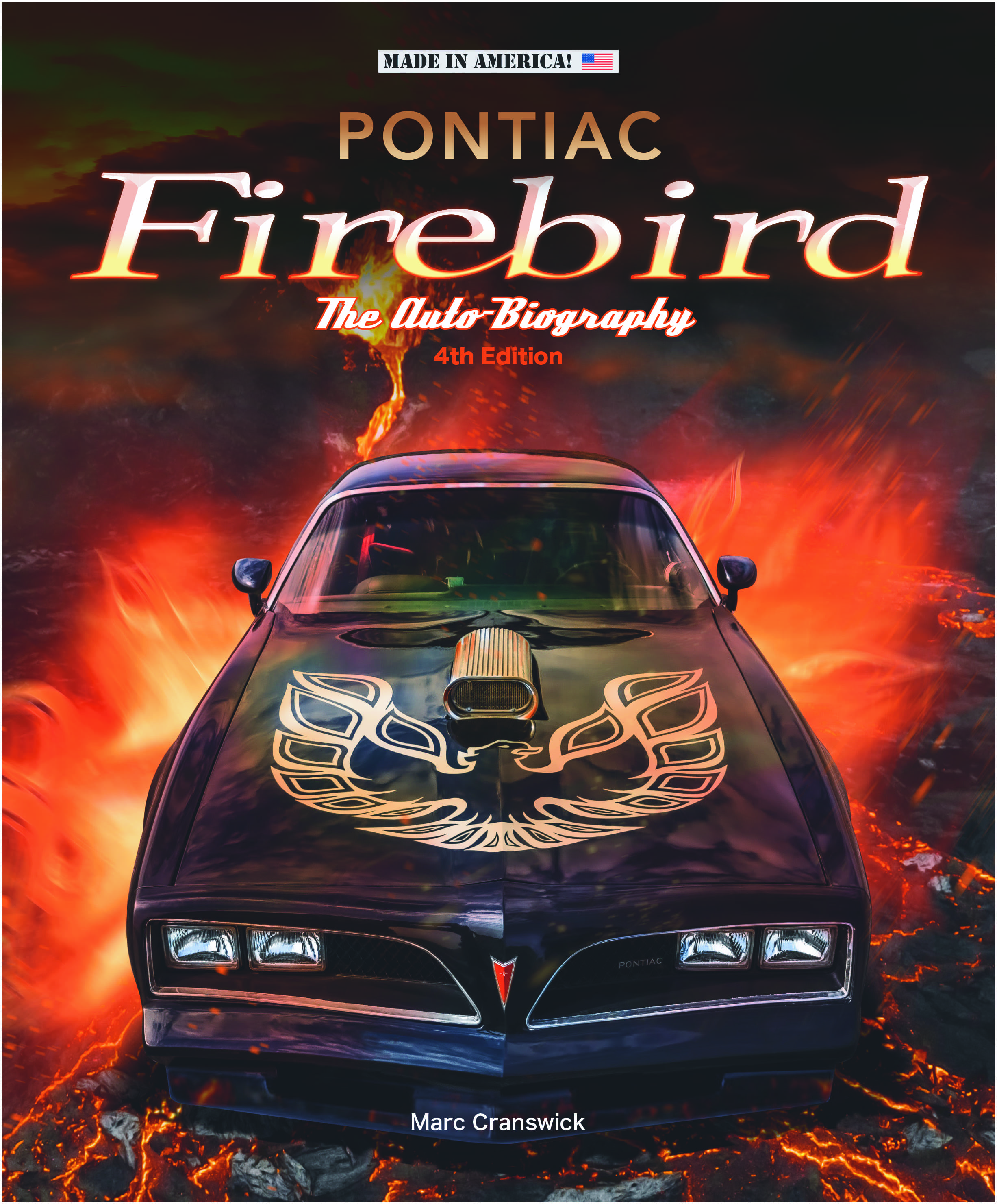 Pontiac Firebird - The Autobiography - 4th Edition