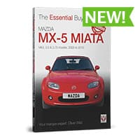 Mazda MX-5 Miata  Mk3, 3.5 & 3.75 models, 2005-2015 The Essential Buyer's Guide